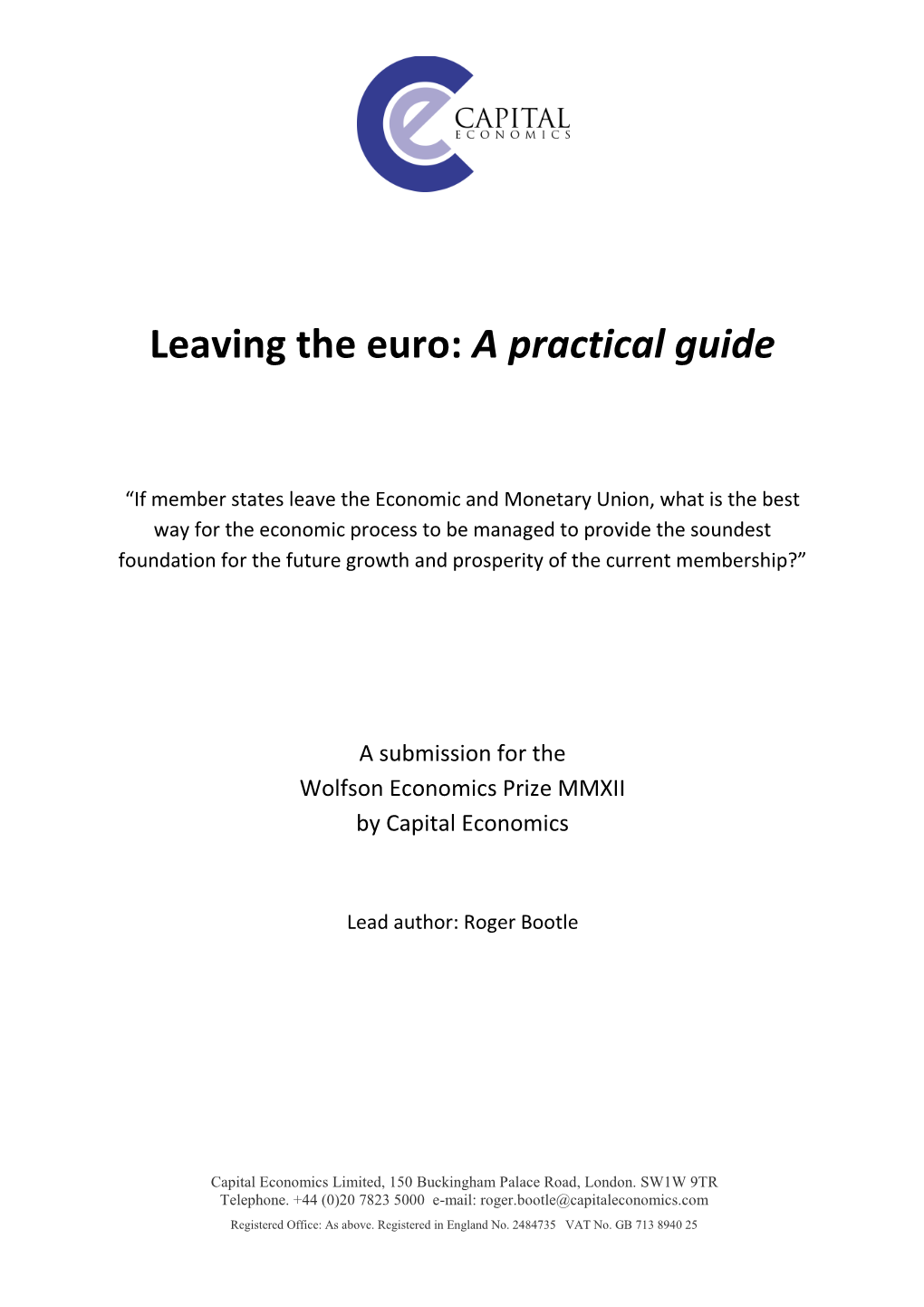 Leaving the Euro: a Practical Guide