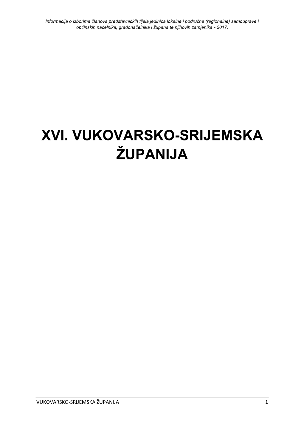 Xvi. Vukovarsko-Srijemska Županija