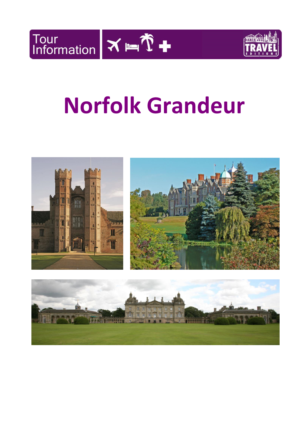 Norfolk Grandeur