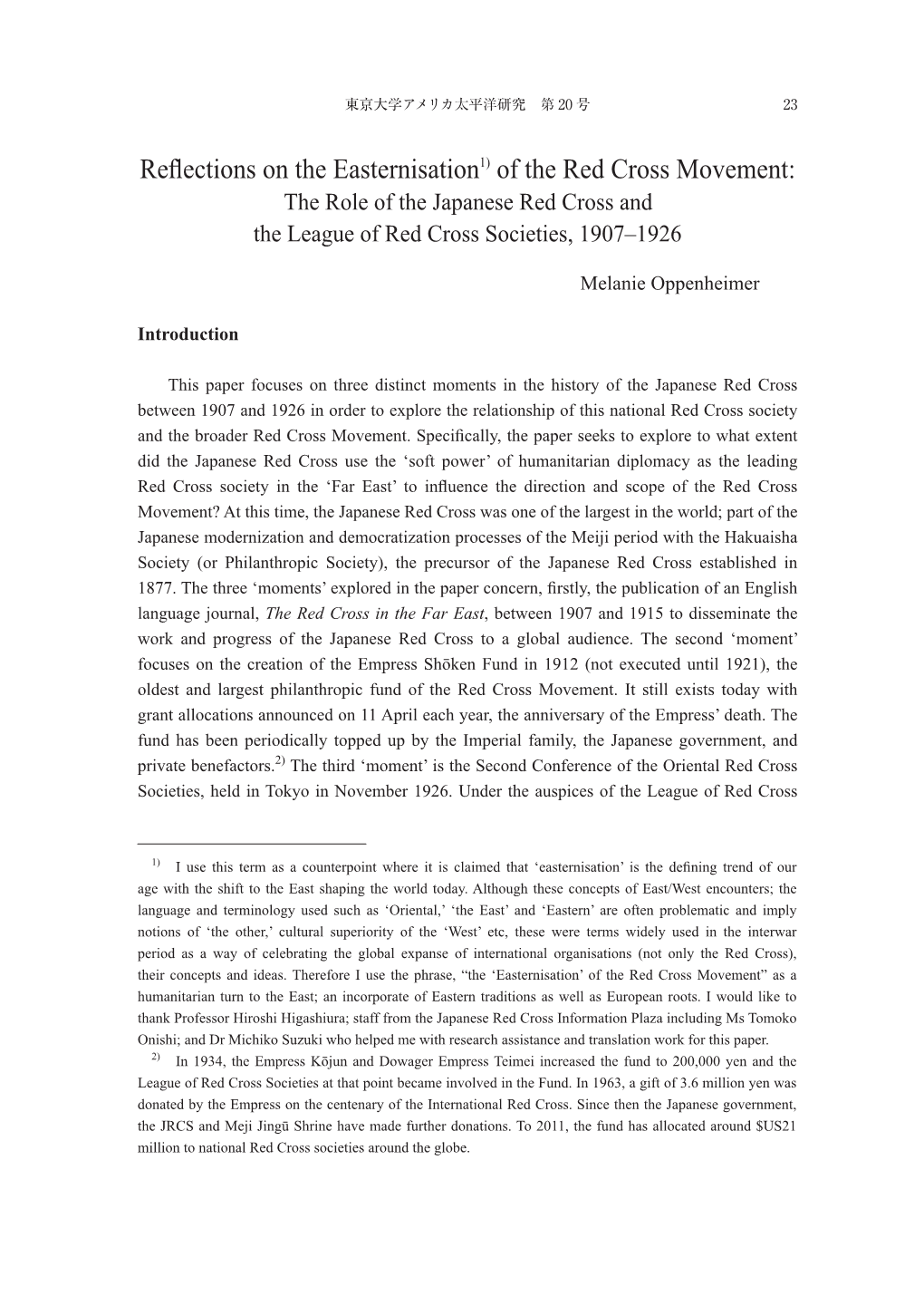 Reflections on the Easternisation1) of the Red Cross Movement: the Role of the Japanese Red Cross and the League of Red Cross Societies, 1907–1926