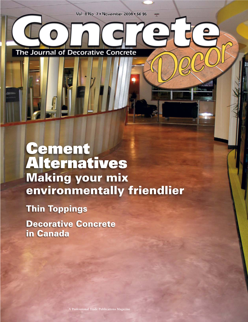 Cement Alternatives Making Your Mix Environmentally Friendlier Thin Toppings Decorative Concrete in Canada