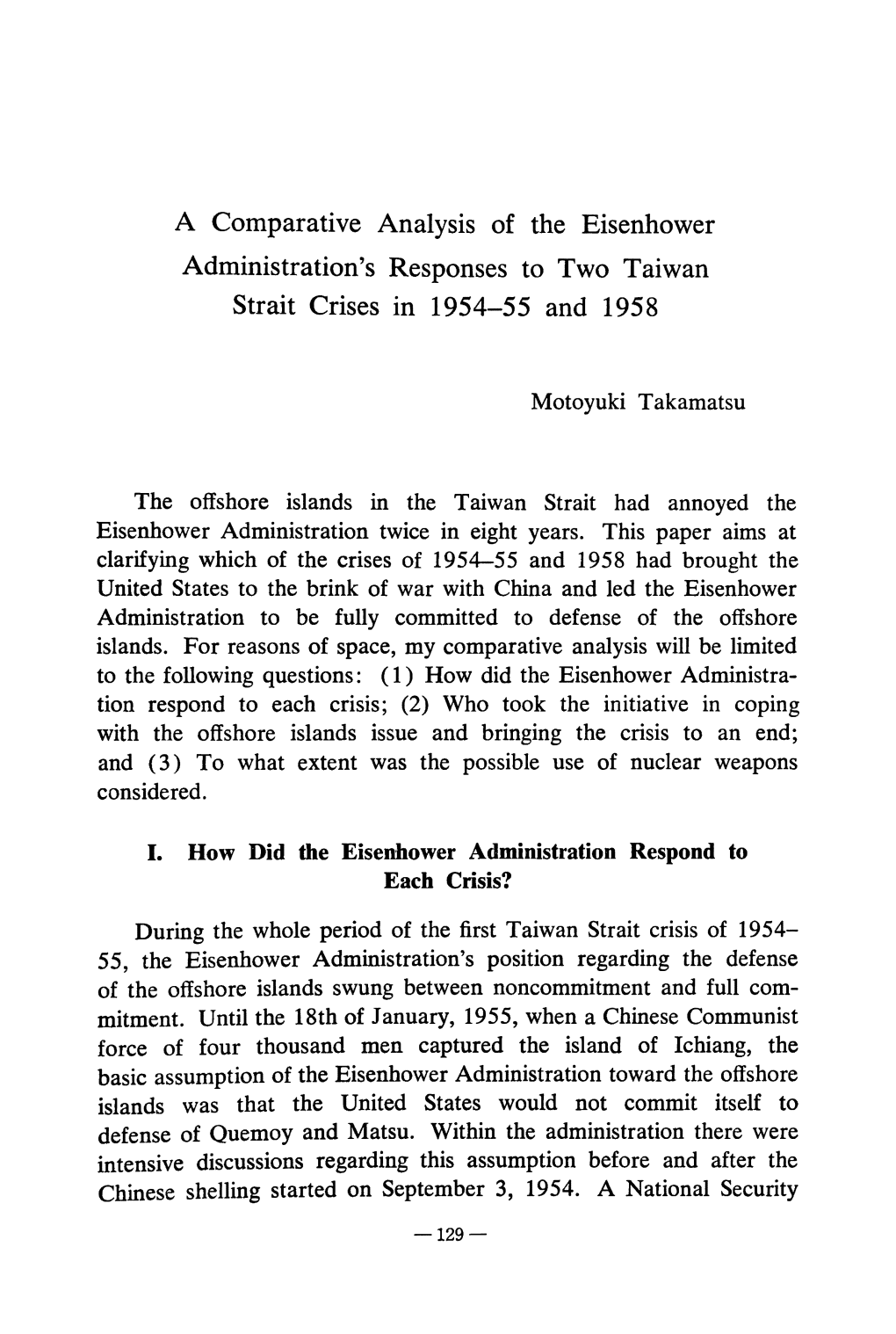 The Offshore Islands in the Taiwan Strait Had Annoyed the Eisenhower