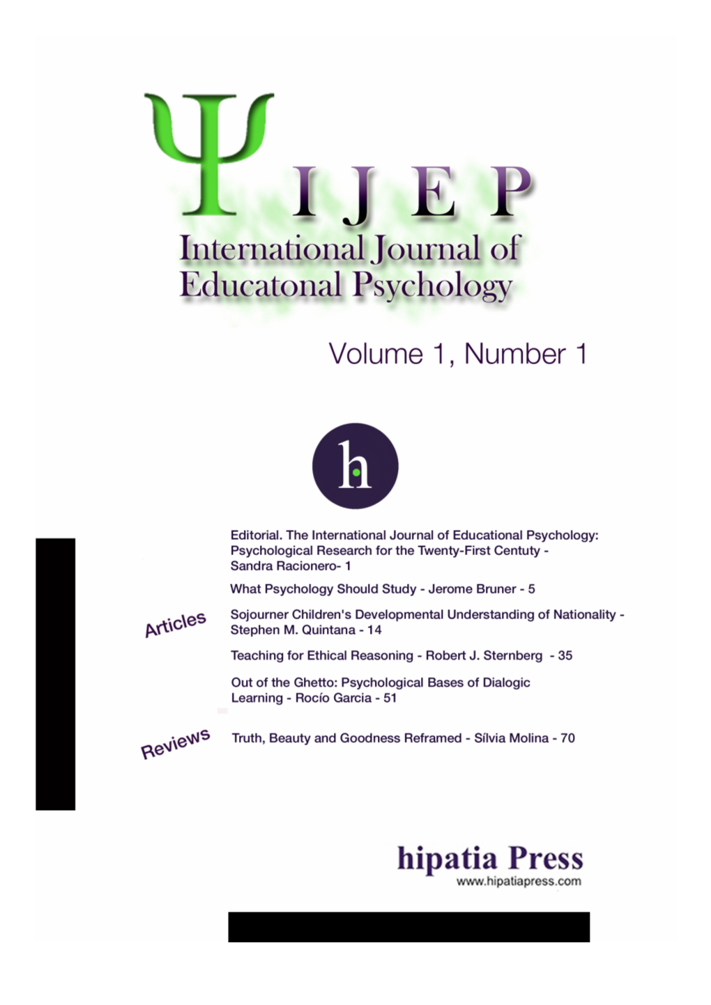 International Journal of Educational Psychology: Psychological Research for the Twenty-First Century