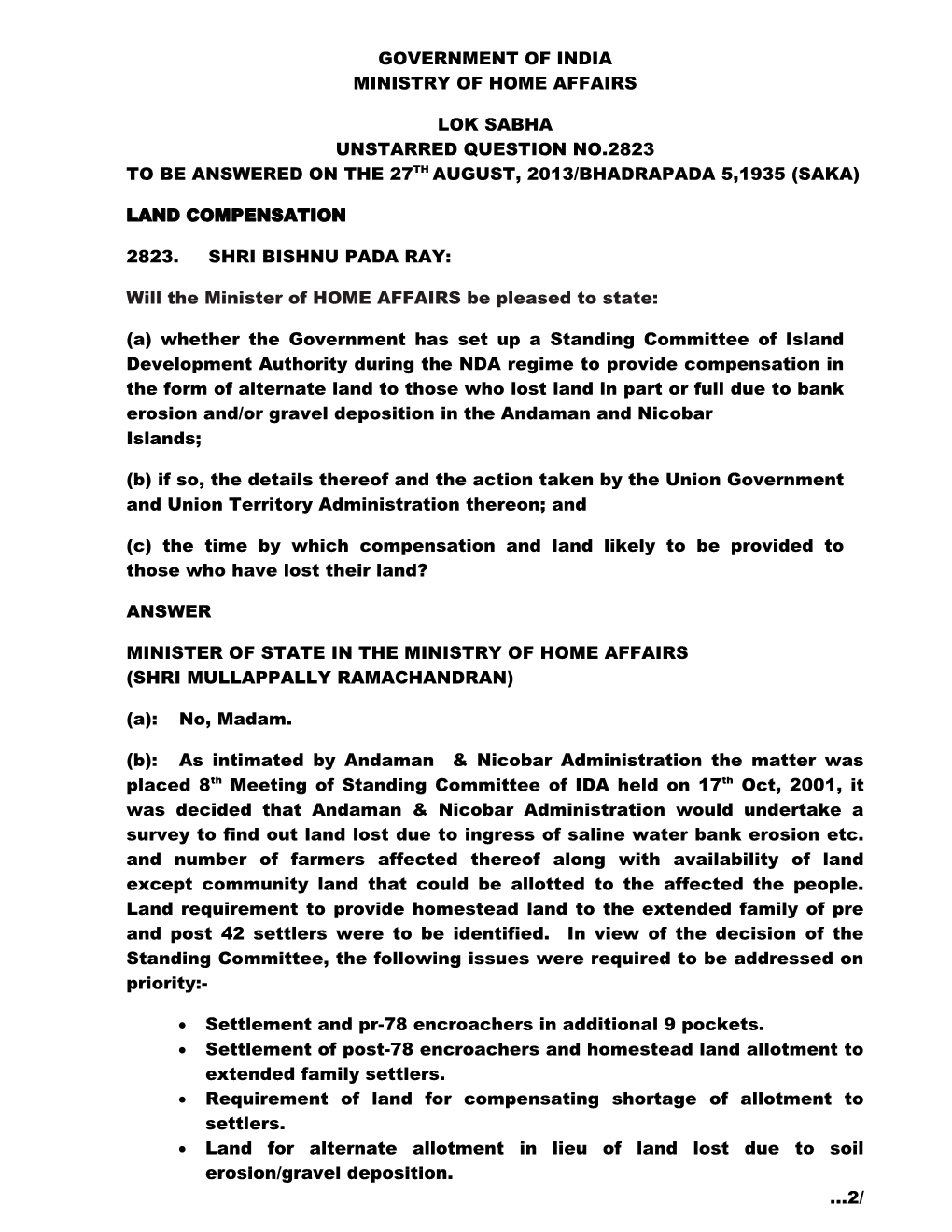 Government of India Ministry of Home Affairs Lok Sabha Unstarred Question No.2823 to Be Answered on the 27Th August, 2013/Bhadra