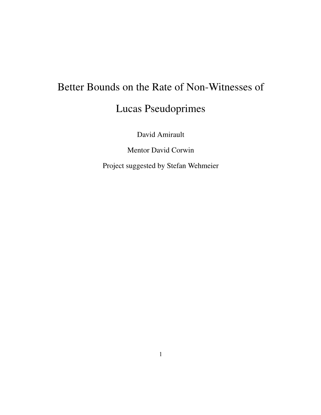 Better Bounds on the Rate of Non-Witnesses of Lucas Pseudoprimes