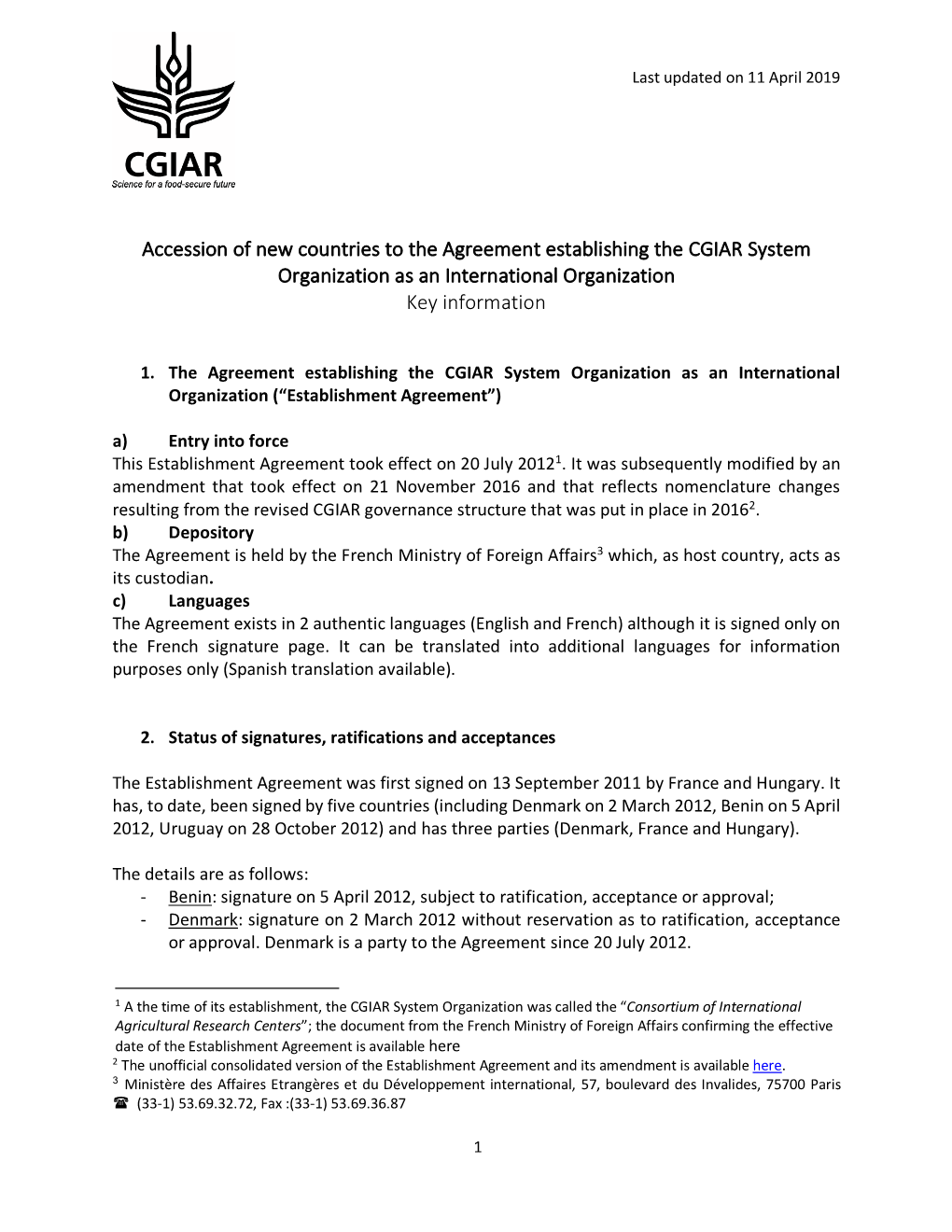 Accession of New Countries to the Agreement Establishing the CGIAR System Organization As an International Organization Key Information