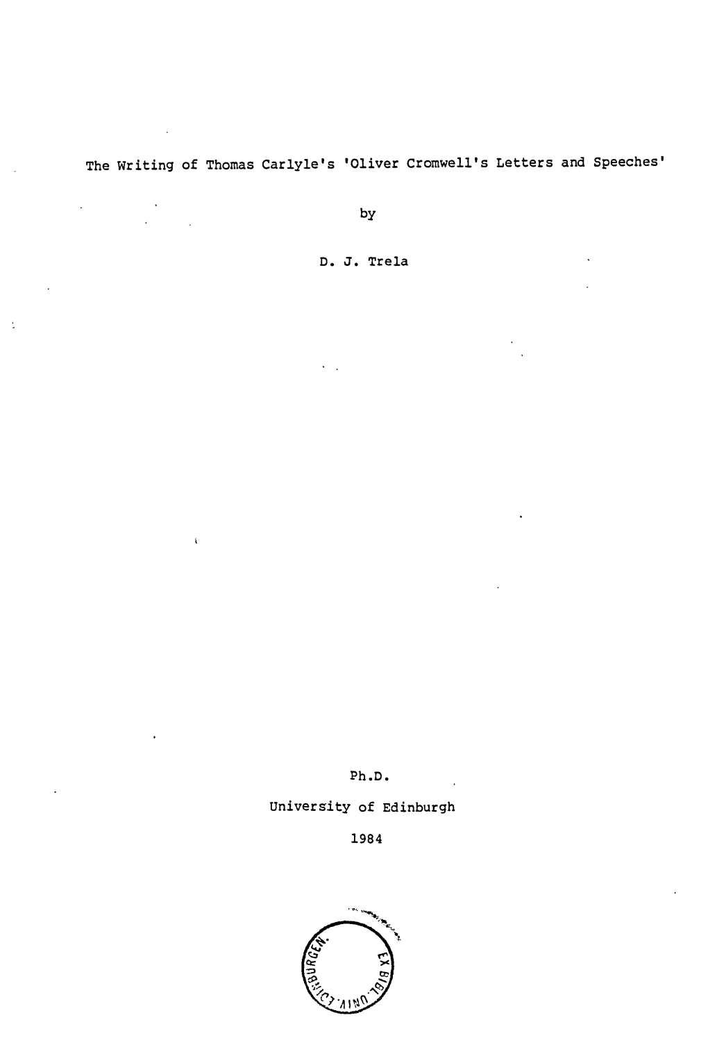 The Writing of Thomas Carlyle's 'Oliver Cromwell's Letters and Speeches'