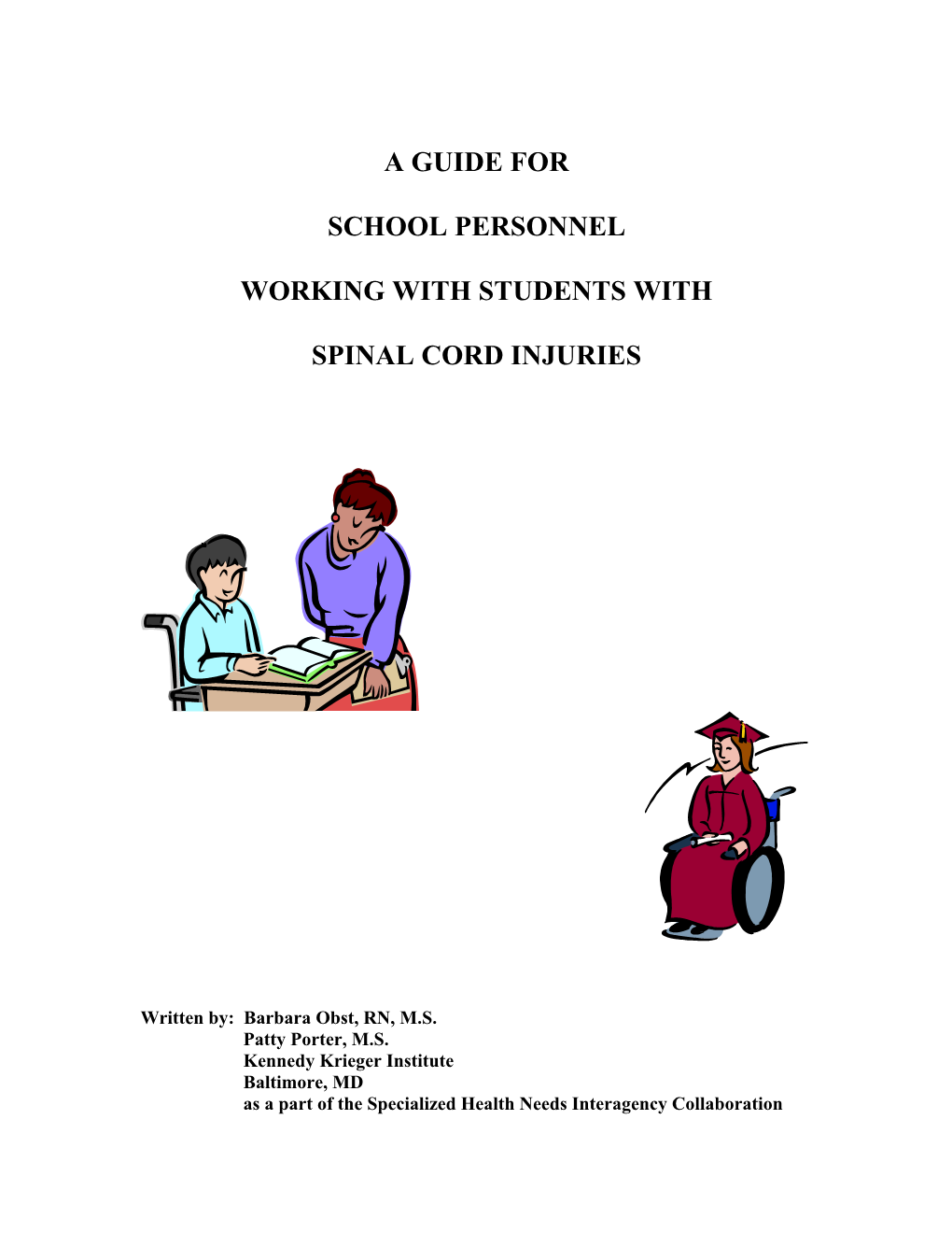 Guide for School Personnel Working with Students with Spinal Cord