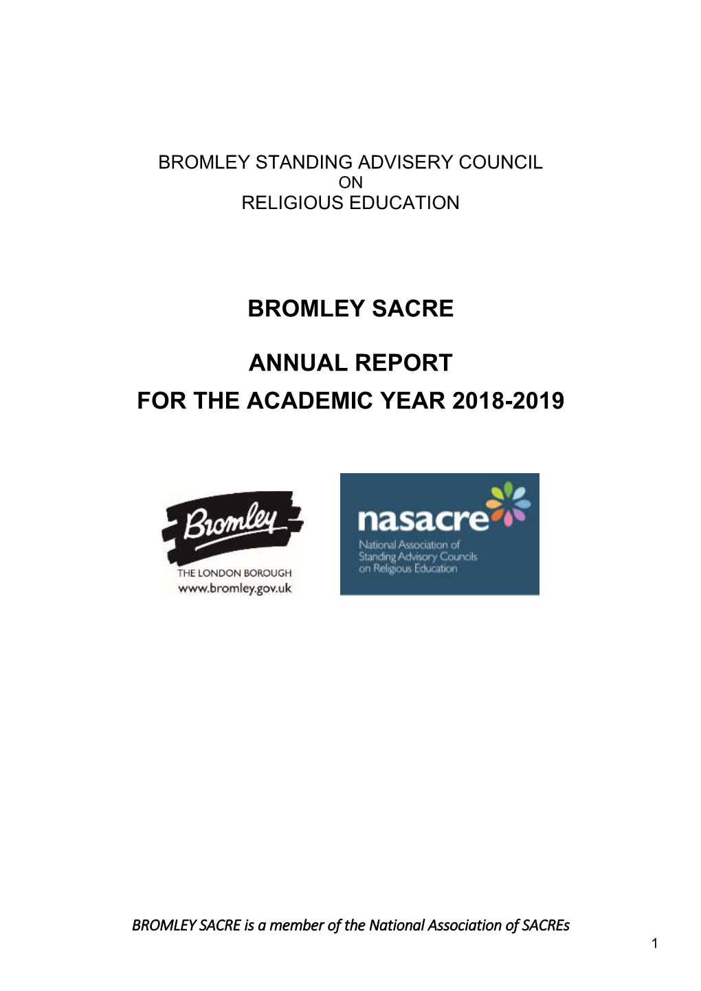 Bromley Sacre Annual Report for the Academic Year 2018-2019