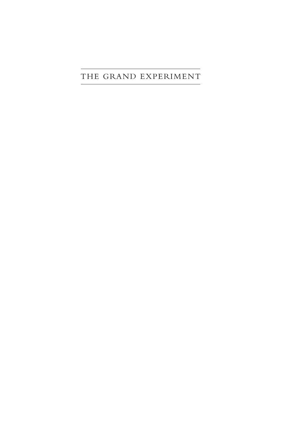 The Grand Experiment Patrons of the Osgoode Society