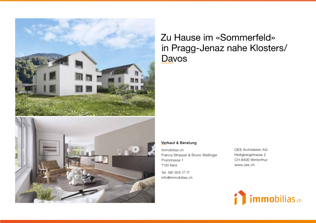Sommerfeld» in Pragg-Jenaz Nahe Klosters/ Davos
