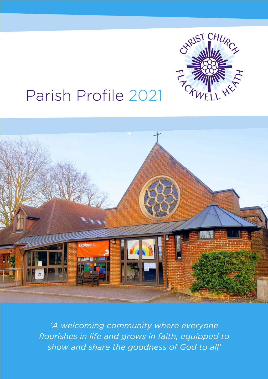 Parish Profile 2021 W E L L H
