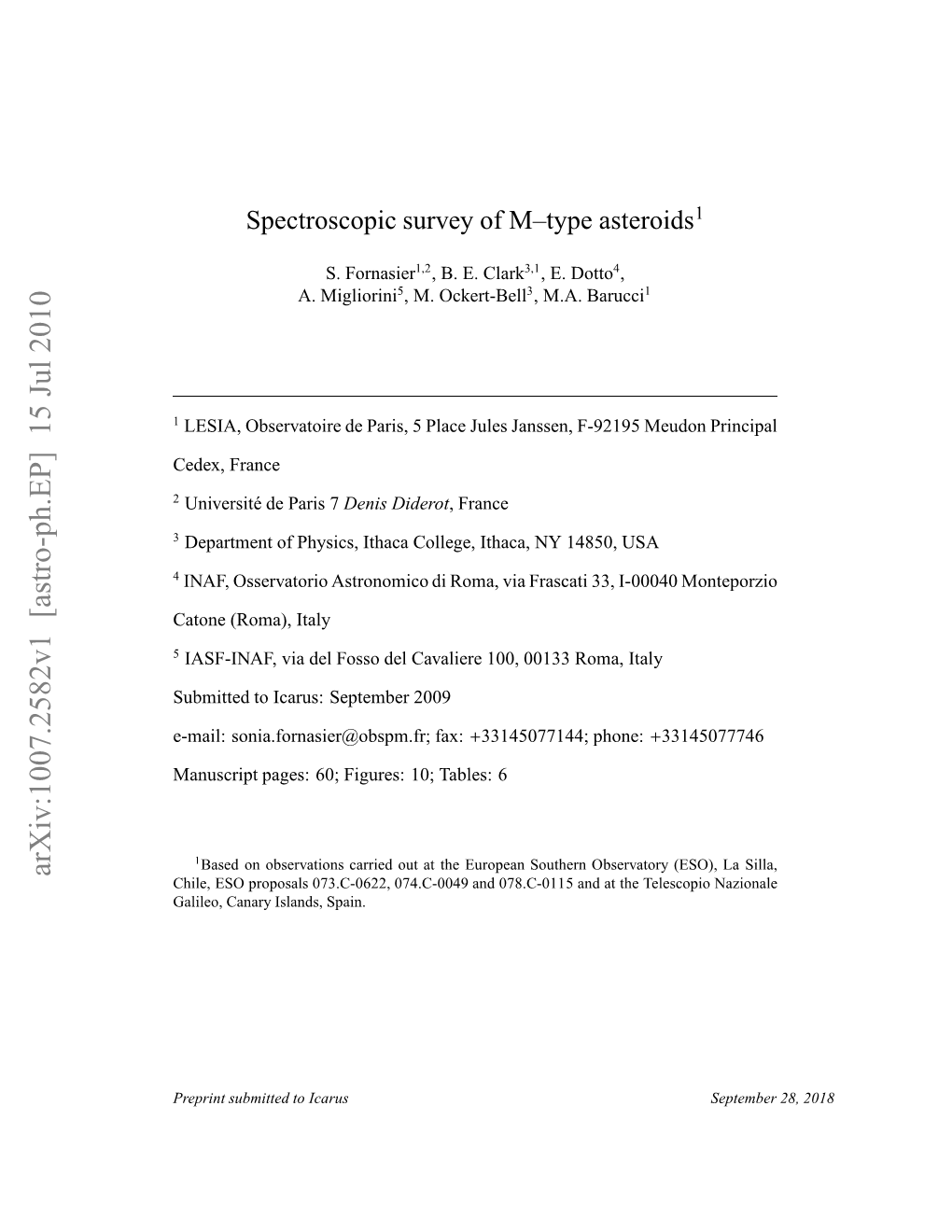 Spectroscopic Survey of M--Type Asteroids