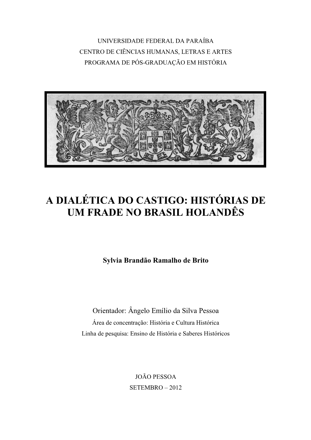 Universidade Federal Da Paraíba Centro De Ciências Humanas, Letras E Artes Programa De Pós-Graduação Em História