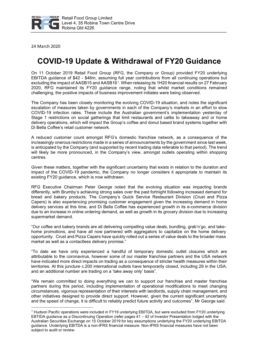 COVID-19 Update & Withdrawal of FY20 Guidance