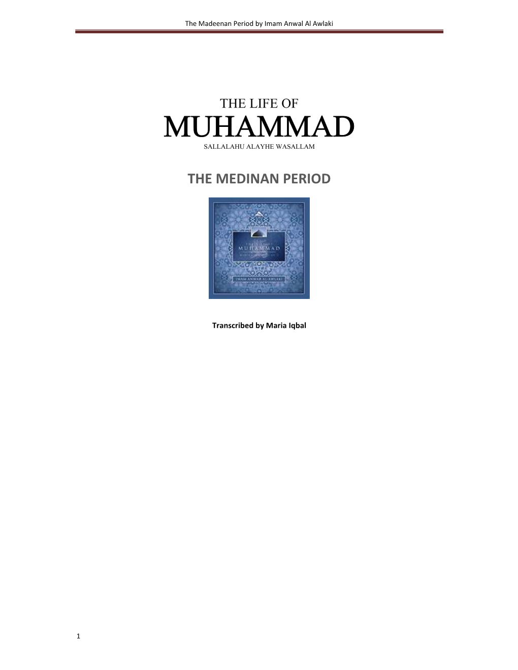 The Life of Prophet Muhammad (Pbuh) in Mecca