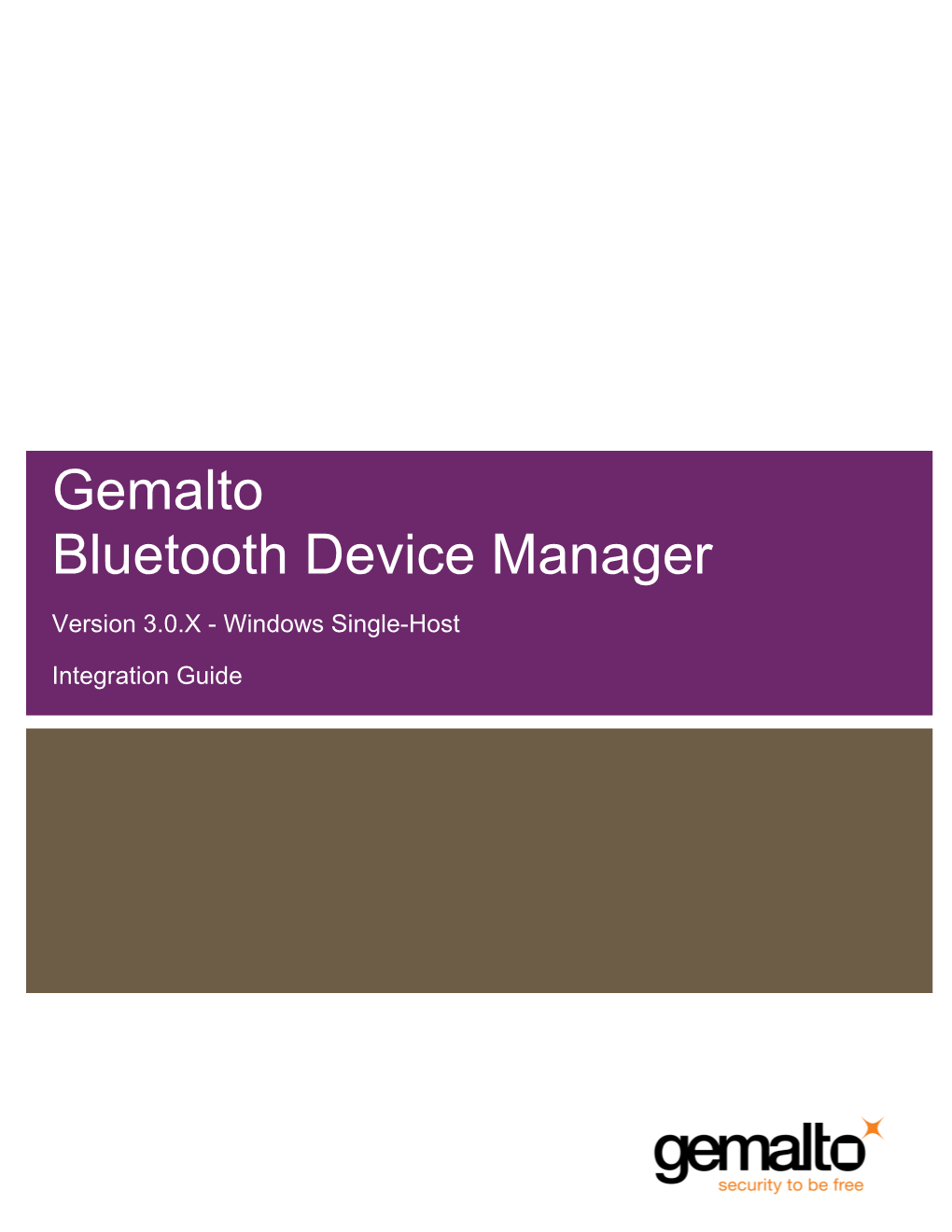 Gemalto Bluetooth Device Manager Version 3.0.X - Windows Single-Host