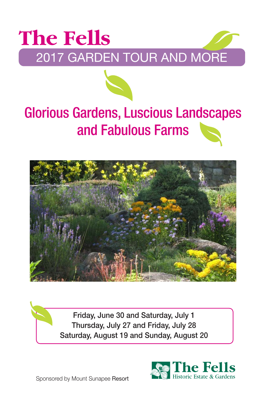 Glorious Gardens, Luscious Landscapes and Fabulous Farms