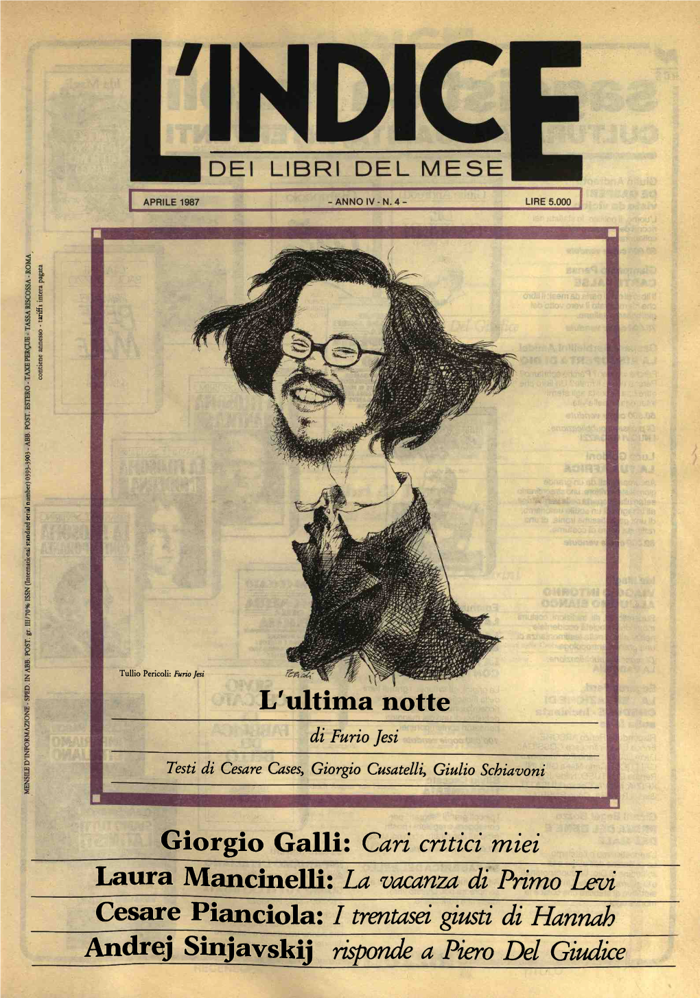 L'ultima Notte Giorgio Galli: Cari Critici Miei Laura Mancinelli