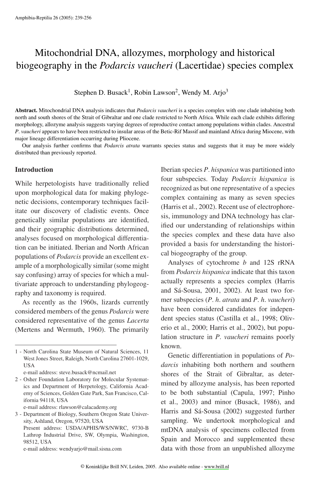 Mitochondrial DNA, Allozymes, Morphology and Historical Biogeography in the Podarcis Vaucheri (Lacertidae) Species Complex