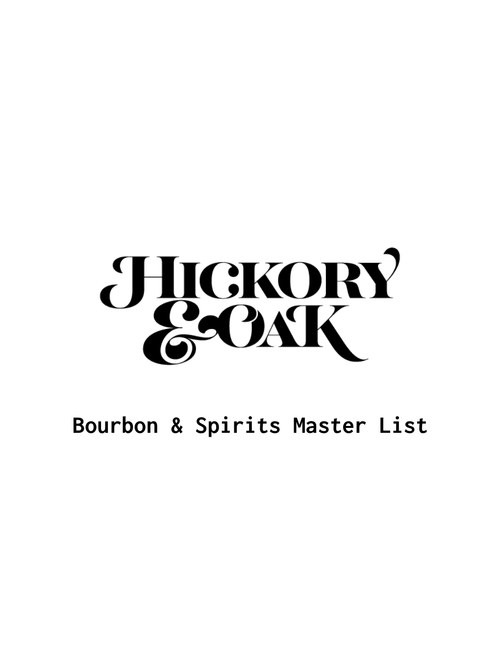 Bourbon & Spirits Master List