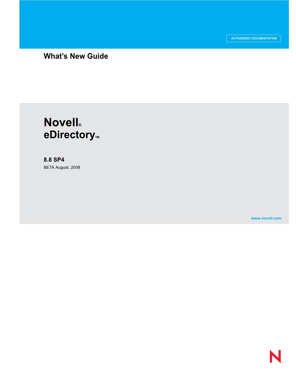 Novell Edirectory 8.8 What's New Guide Novdocx (En) 11 July 2008 Onry End Uses