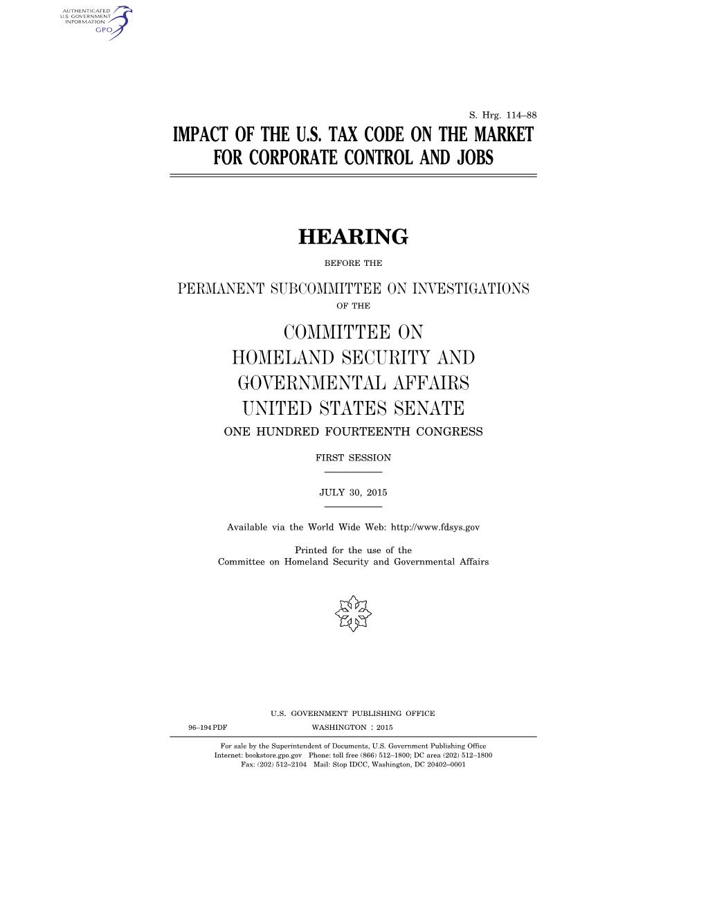 Impact of the U.S. Tax Code on the Market for Corporate Control and Jobs