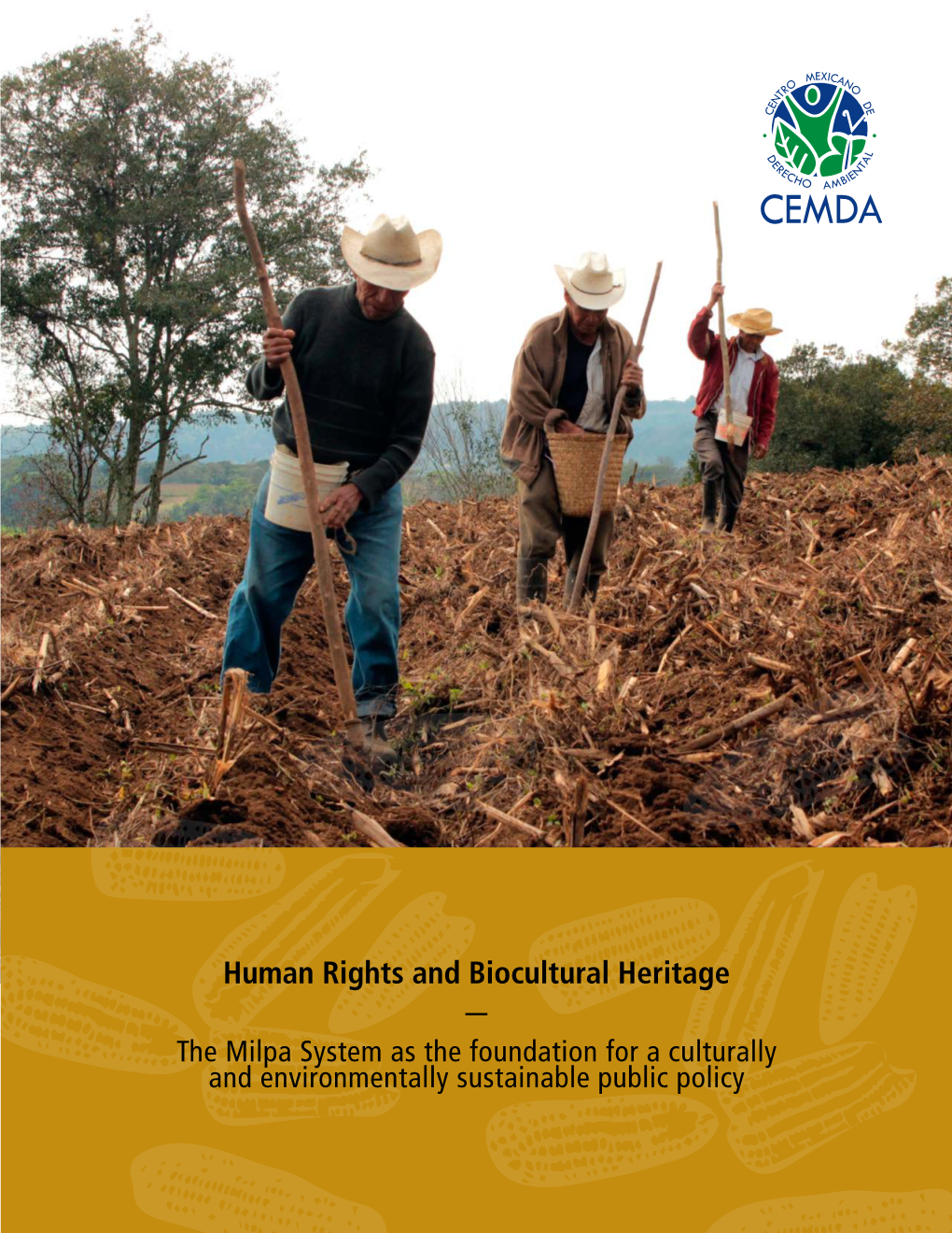 Human Rights and Biocultural Heritage