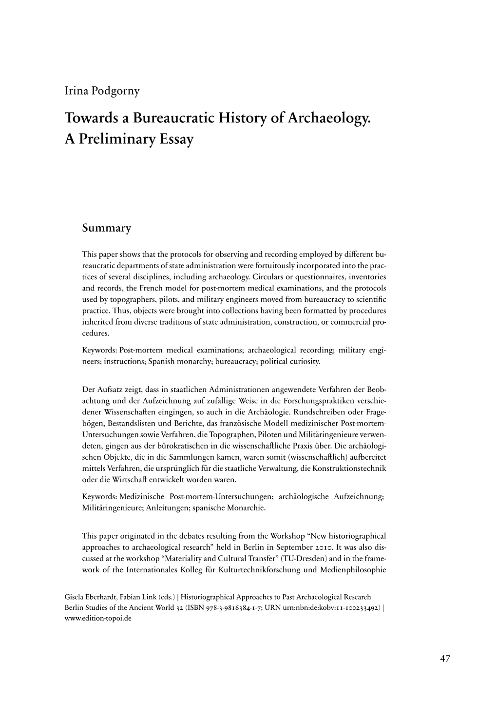 Towards a Bureaucratic History of Archaeology. a Preliminary Essay