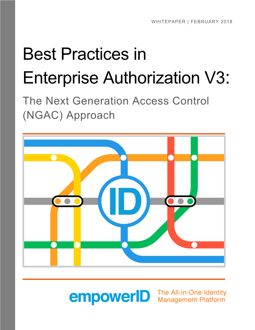 Best Practices in Enterprise Authorization V3: the Next Generation Access Control (NGAC) Approach