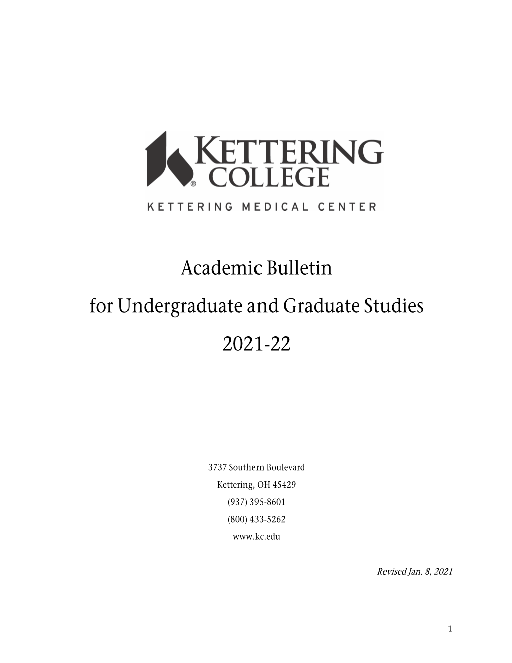 Academic Bulletin for Undergraduate and Graduate Studies 2021-22