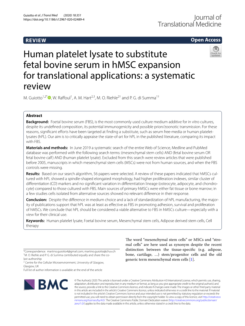 Human Platelet Lysate to Substitute Fetal Bovine Serum in Hmsc Expansion for Translational Applications: a Systematic Review M