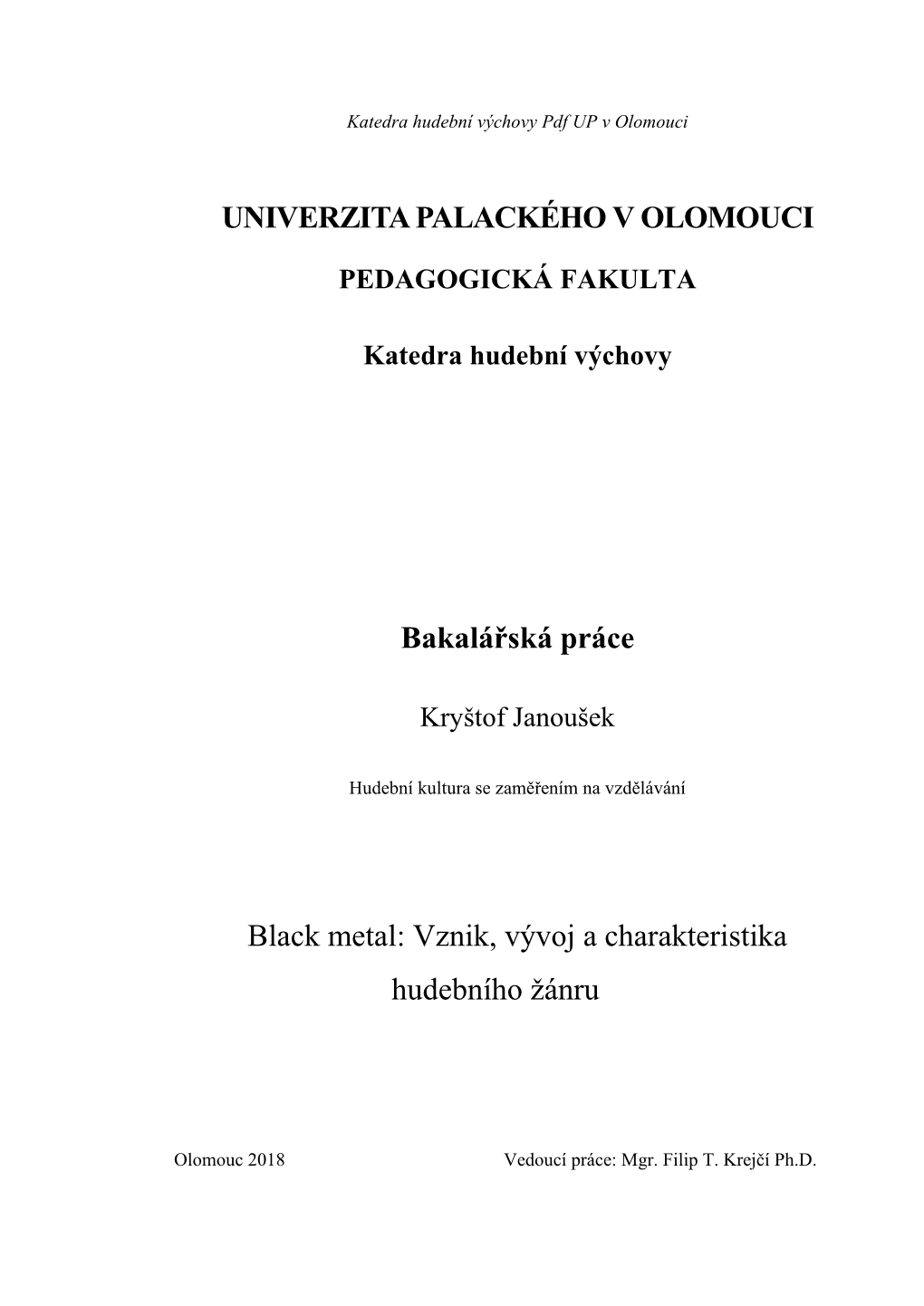 UNIVERZITA PALACKÉHO V OLOMOUCI Bakalářská