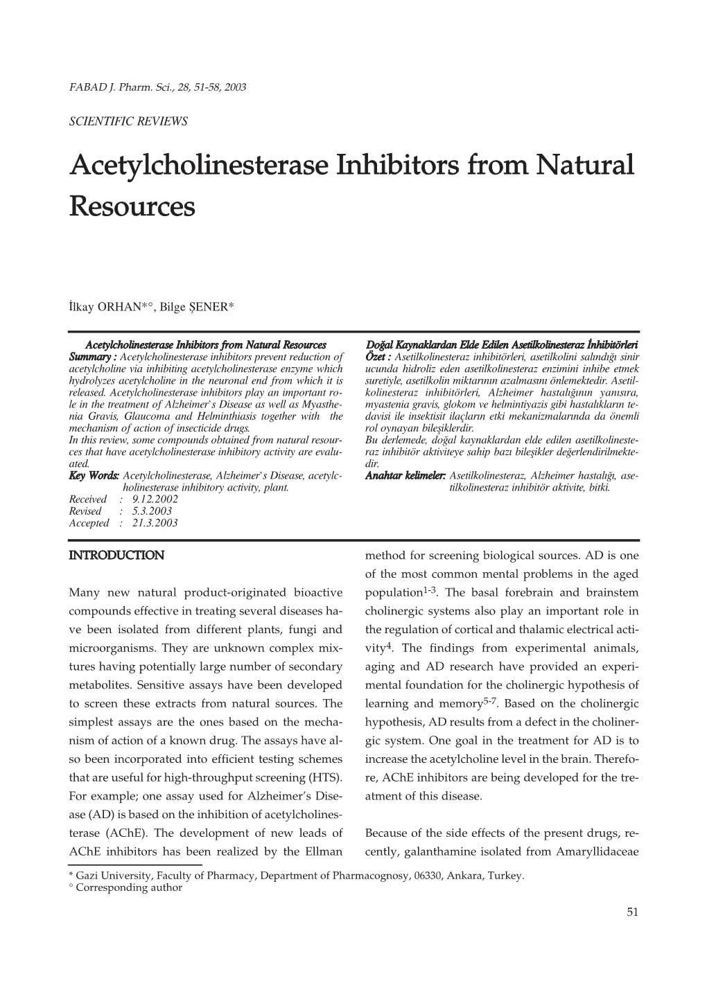 Acetylcholinesterase Inhibitors from Natural Resources