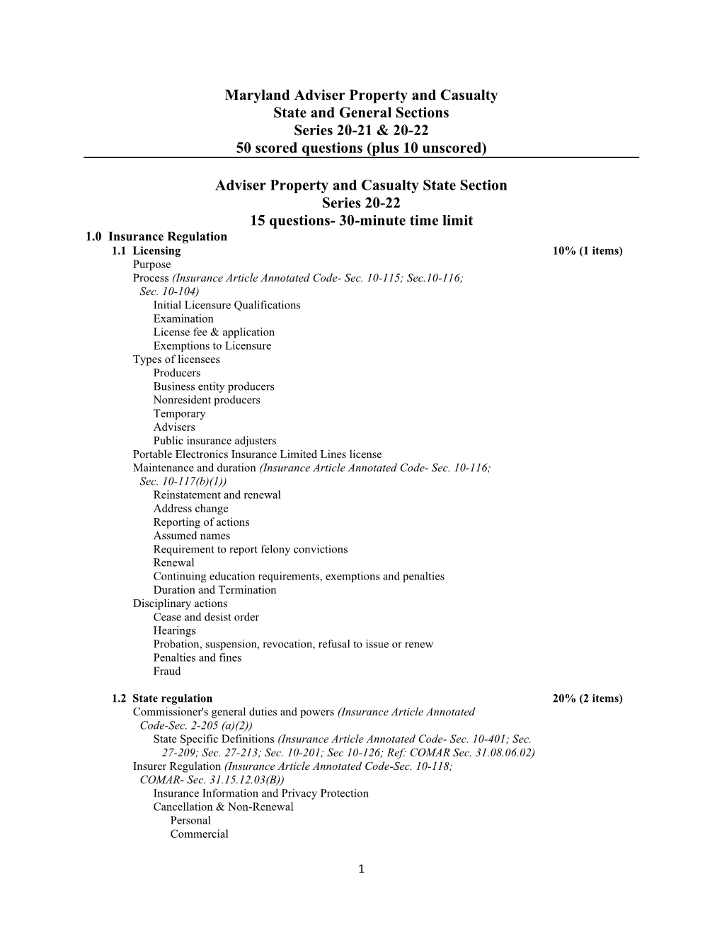 Maryland Adviser Property and Casualty State and General Sections Series 20-21 & 20-22 50 Scored Questions (Plus 10 Unscored)