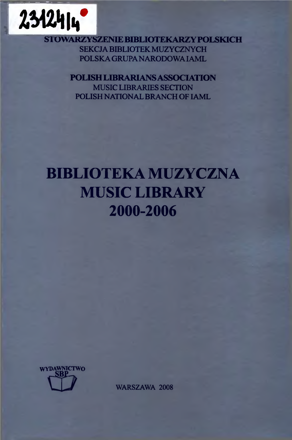 Biblioteka Muzyczna Music Library 2000-2006