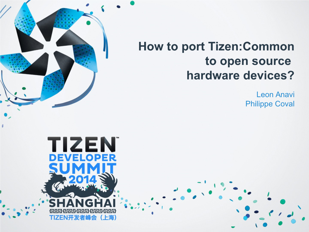 How to Port Tizen:Common to Open Source Hardware Devices?