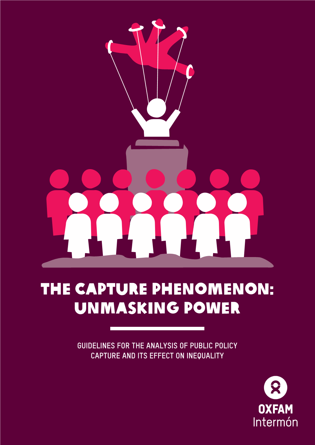 The Capture Phenomenon: Unmasking Power