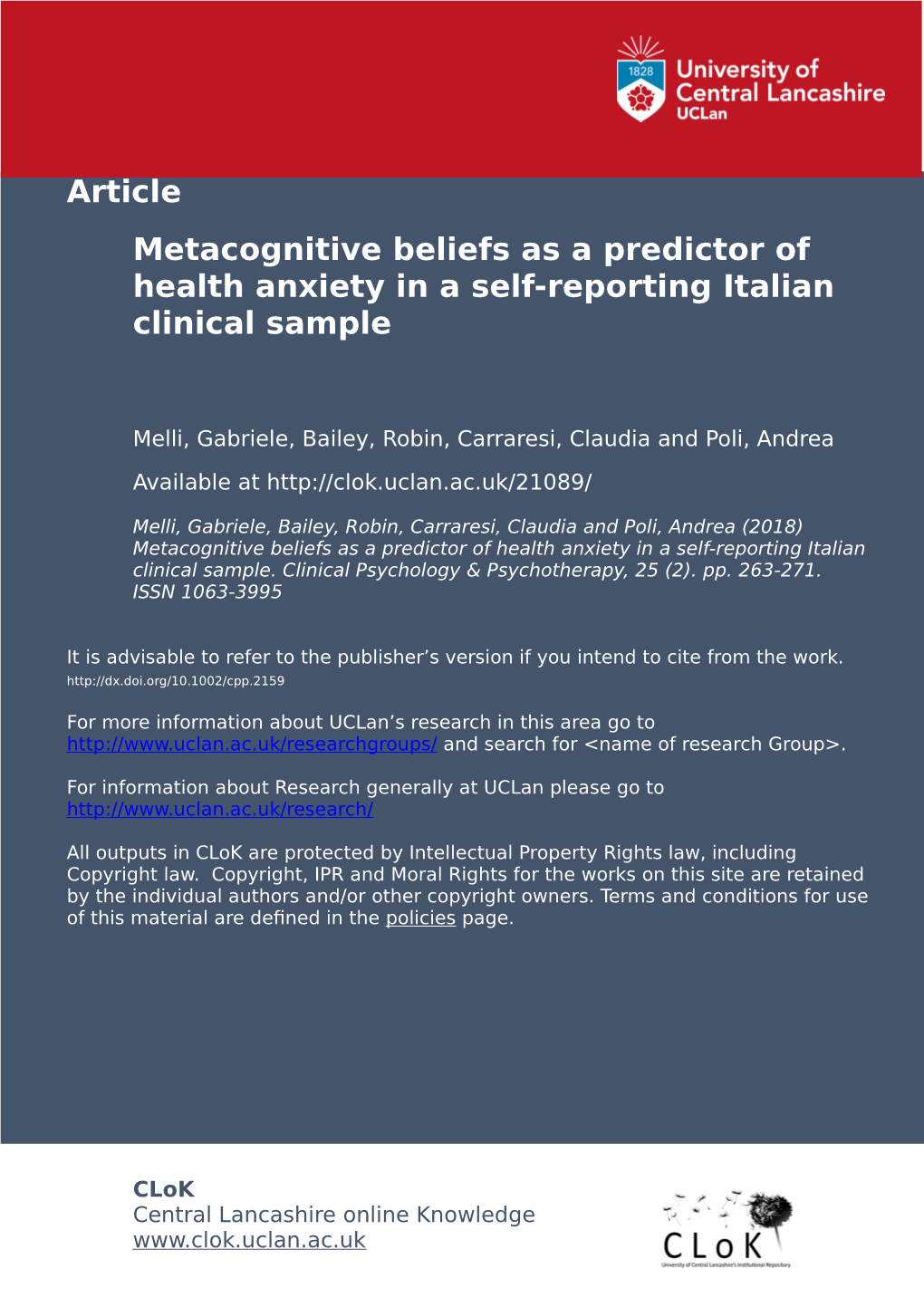 Article Metacognitive Beliefs As a Predictor of Health Anxiety in a Self-Reporting Italian Clinical Sample