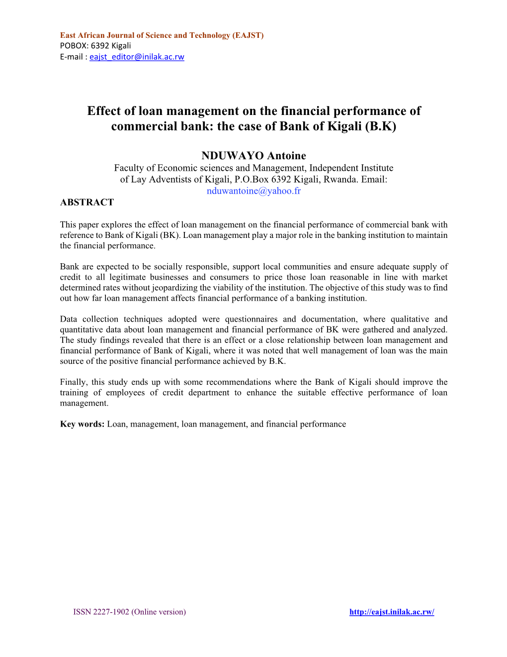 Effect of Loan Management on the Financial Performance of Commercial Bank: the Case of Bank of Kigali (B.K)