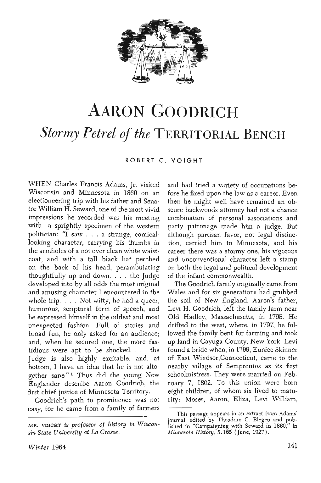 AARON GOODRICH Stormy Petrel of the TERRITORIAL BENCH