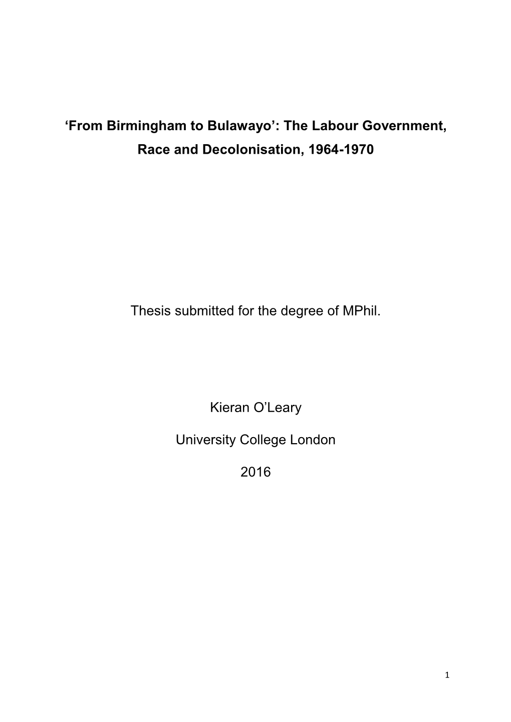 'From Birmingham to Bulawayo': the Labour Government, Race And