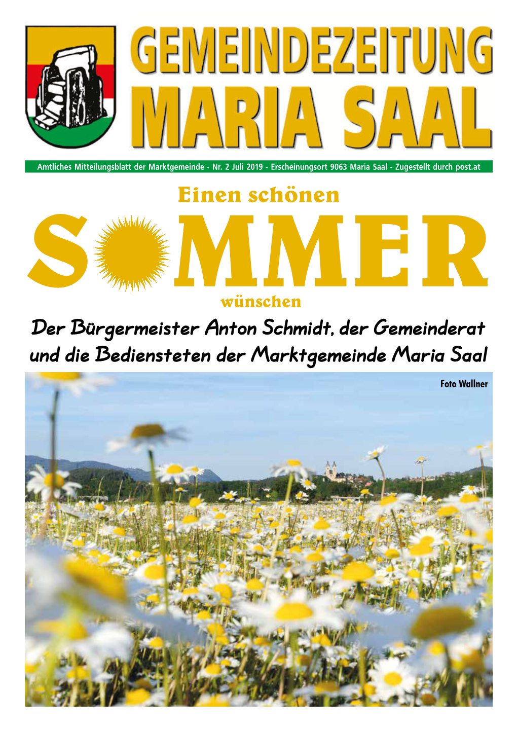 Einen Schönen Der Bürgermeister Anton Schmidt, Der Gemeinderat Und Die Bediensteten Der Marktgemeinde Maria Saal