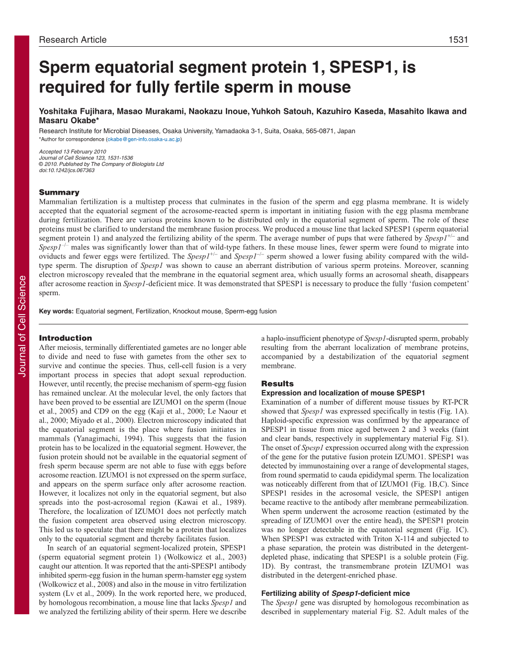 Sperm Equatorial Segment Protein 1, SPESP1, Is Required for Fully Fertile Sperm in Mouse
