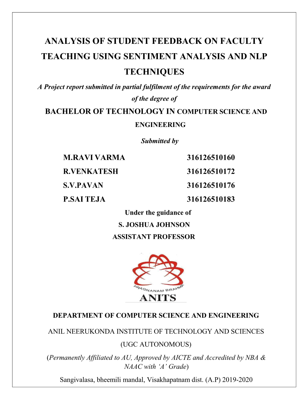 Analysis of Student Feedback on Faculty Teaching Using