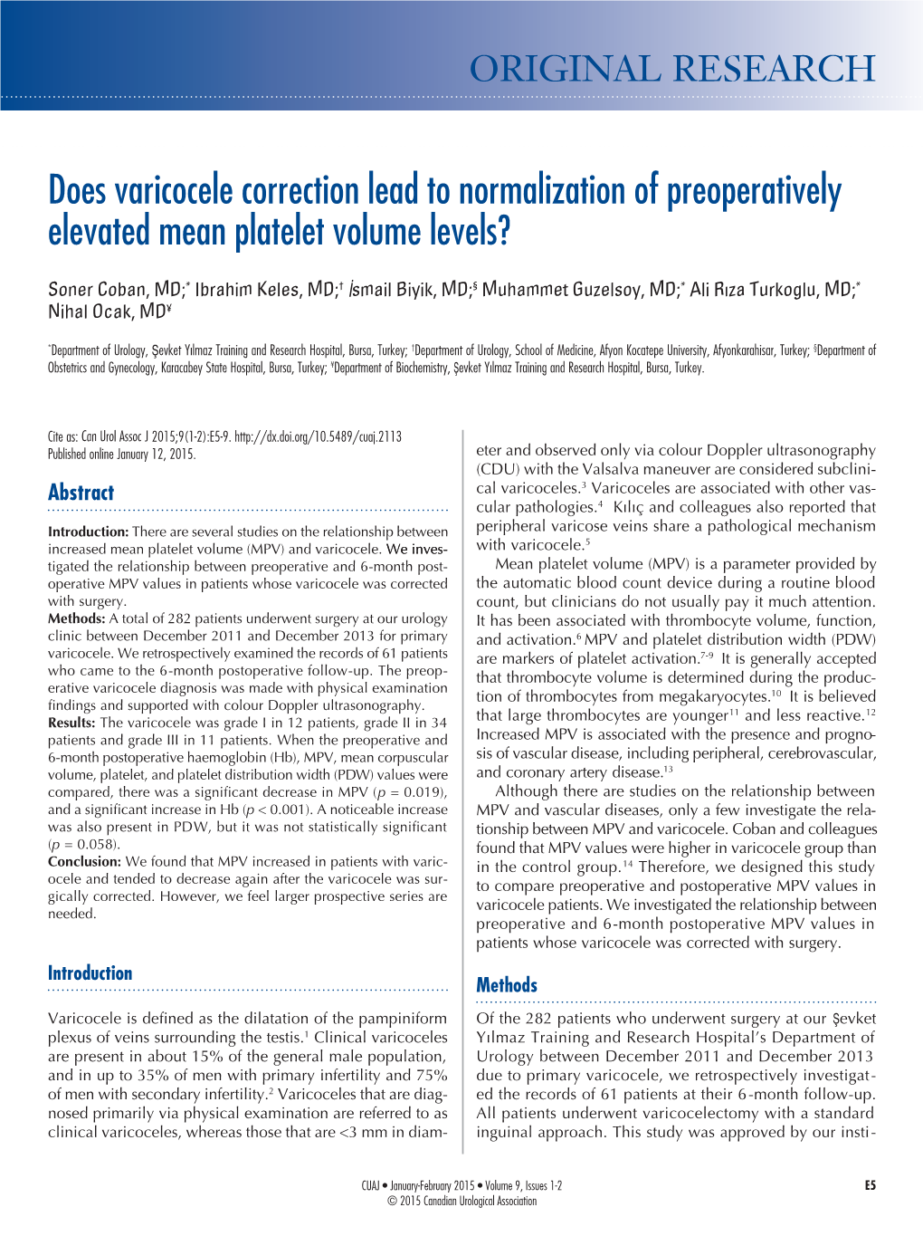 Does Varicocele Correction Lead to Normalization of Preoperatively Elevated Mean Platelet Volume Levels?