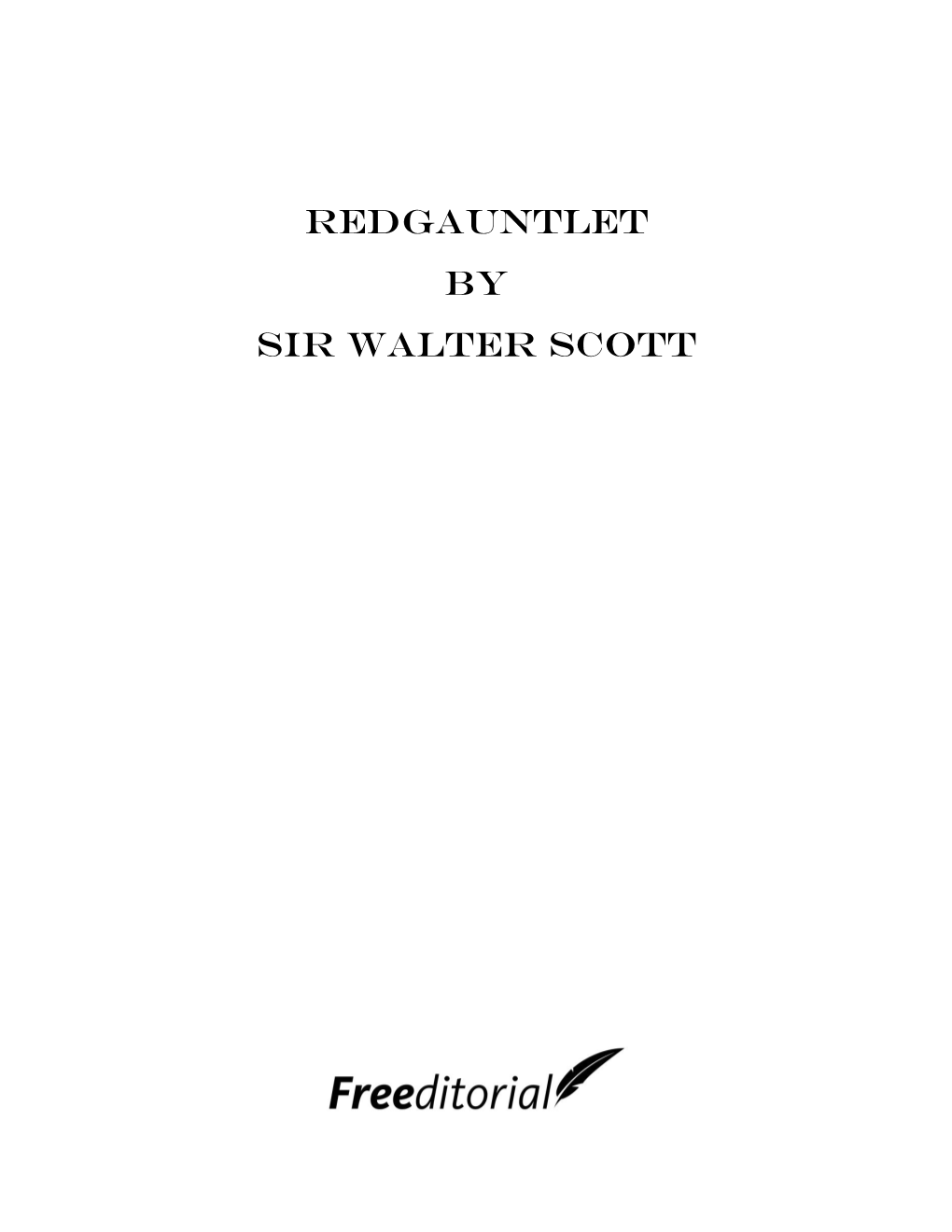 Redgauntlet by Sir Walter Scott