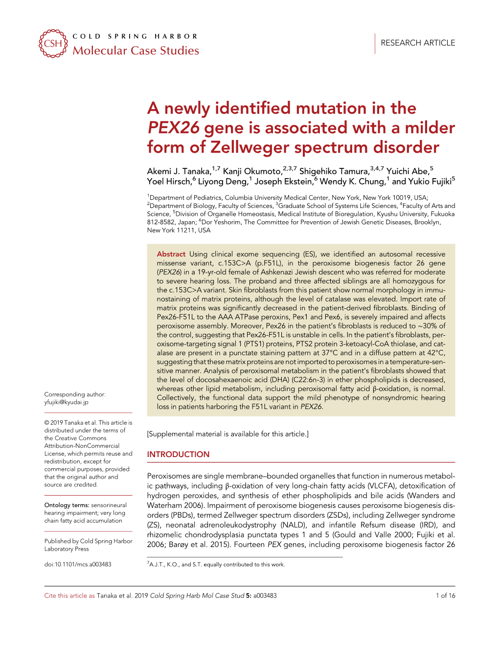 A Newly Identified Mutation in the PEX26 Gene Is Associated with a Milder Form of Zellweger Spectrum Disorder