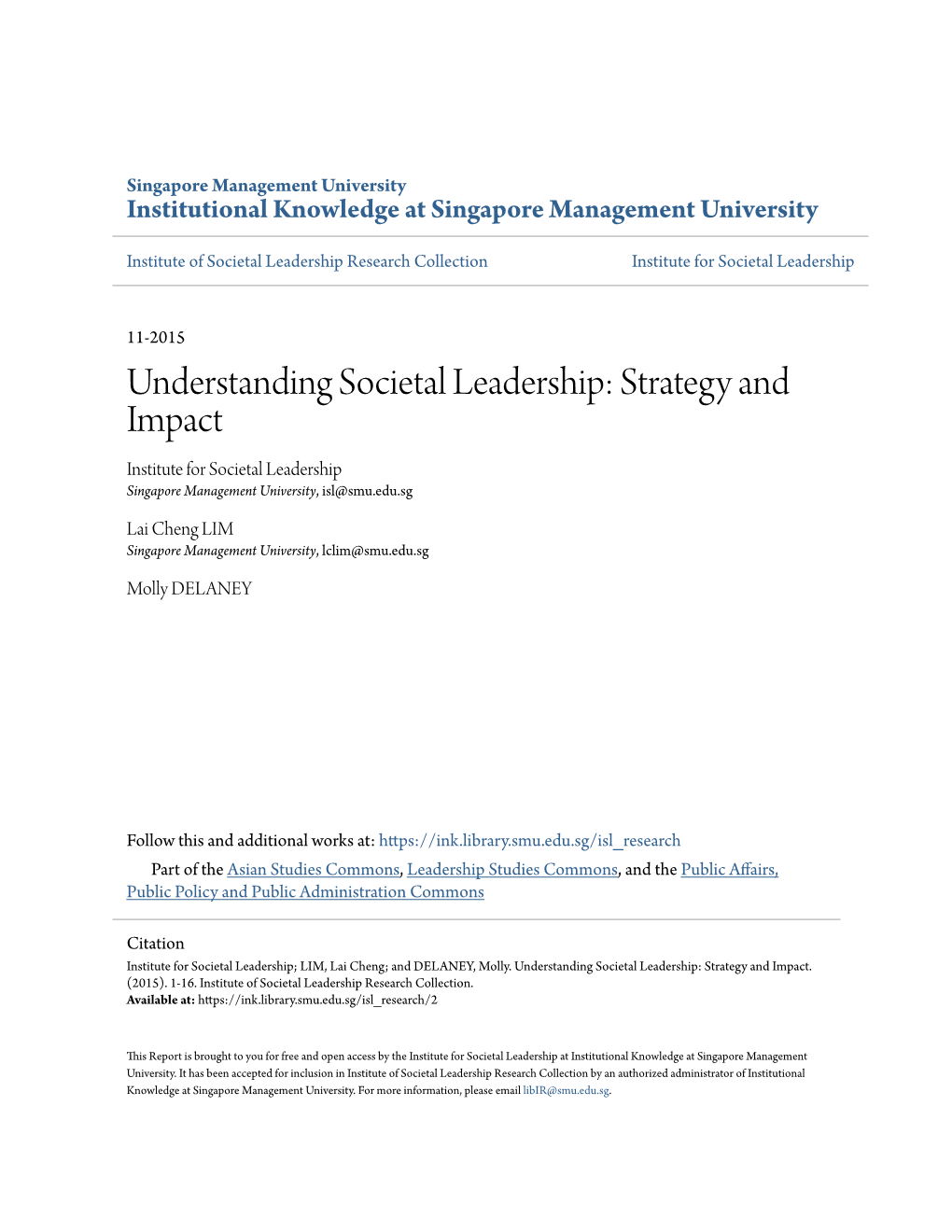 Understanding Societal Leadership: Strategy and Impact Institute for Societal Leadership Singapore Management University, Isl@Smu.Edu.Sg