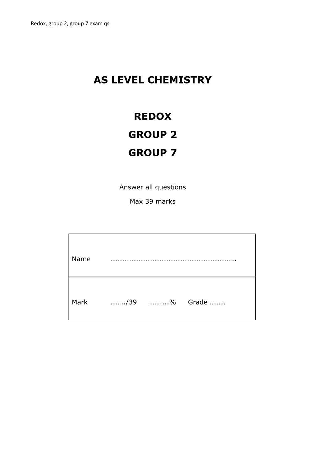 Redox, Group 2, Group 7 Exam Qs